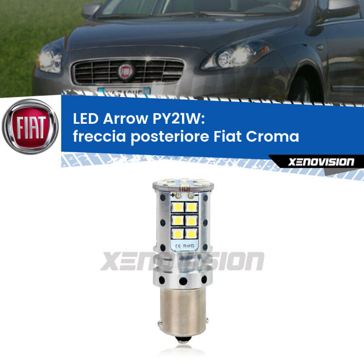 <strong>Freccia posteriore LED no-spie per Fiat Croma</strong>  2005 - 2010. Lampada <strong>PY21W</strong> modello top di gamma Arrow.