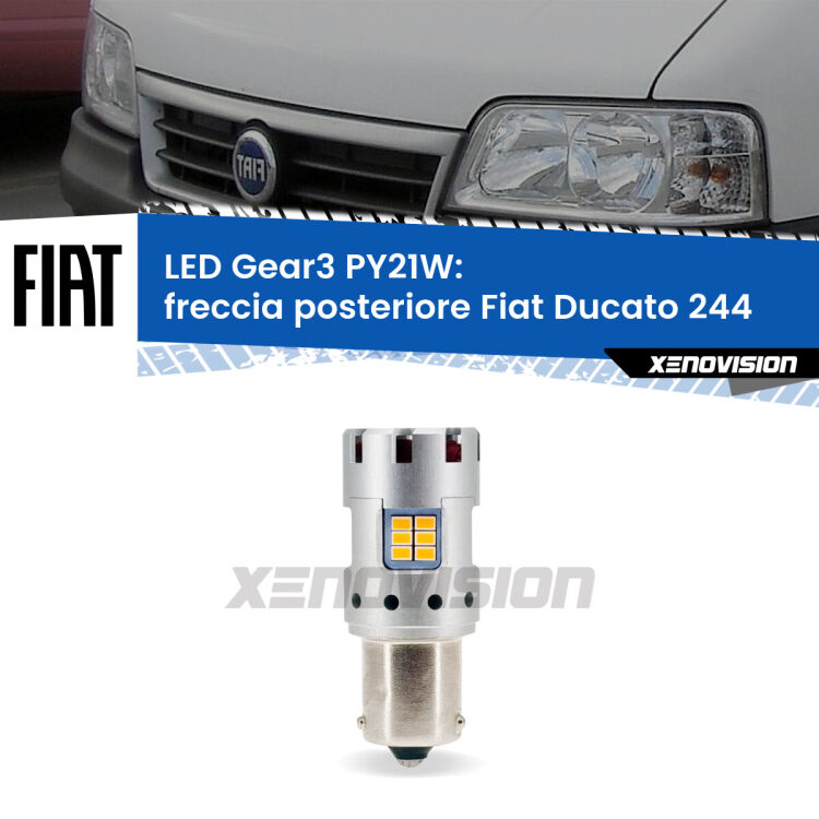 0 Freccia posteriore LED Fiat Ducato 244 2002 - 2006: PY21W Gear3 <strong>Freccia posteriore LED no-spie per Fiat Ducato</strong> 244 2002 - 2006. Lampada <strong>PY21W</strong> modello Gear3 no Hyperflash, raffreddata a ventola.