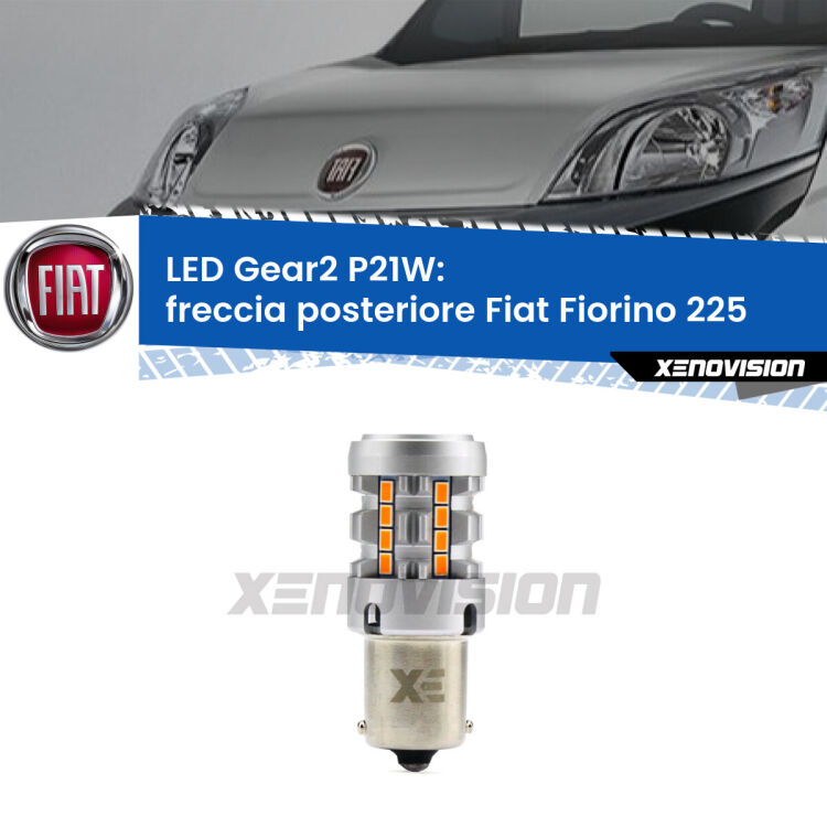 <strong>Freccia posteriore LED no-spie per Fiat Fiorino</strong> 225 2008 - 2021. Lampada <strong>P21W</strong> modello Gear2 no Hyperflash.