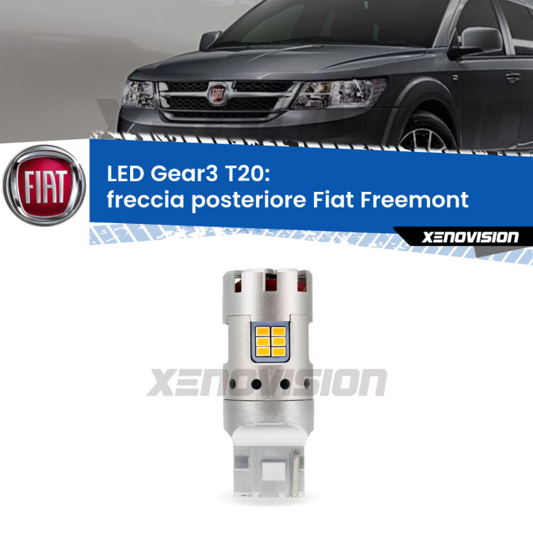 <strong>Freccia posteriore LED no-spie per Fiat Freemont</strong>  2011 - 2016. Lampada <strong>T20</strong> modello Gear3 no Hyperflash, raffreddata a ventola.