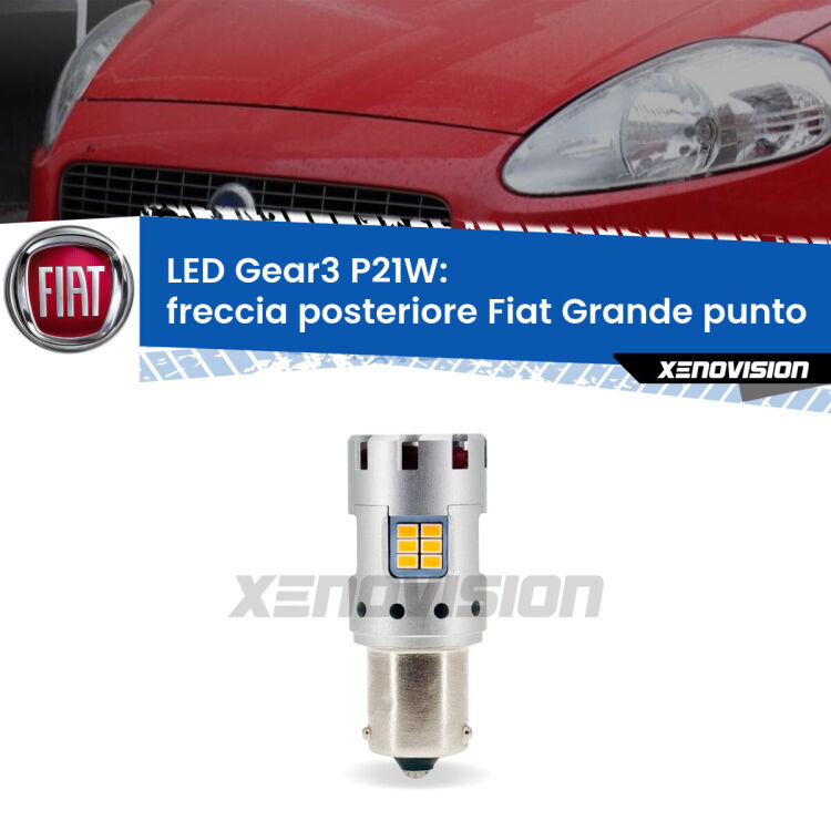 <strong>Freccia posteriore LED no-spie per Fiat Grande punto</strong>  2005 - 2018. Lampada <strong>P21W</strong> modello Gear3 no Hyperflash, raffreddata a ventola.
