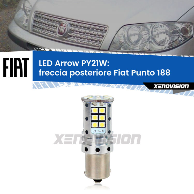 0 Freccia posteriore LED Fiat Punto 188 1999 - 2010: PY21W Arrow <strong>Freccia posteriore LED no-spie per Fiat Punto</strong> 188 1999 - 2010. Lampada <strong>PY21W</strong> modello top di gamma Arrow.