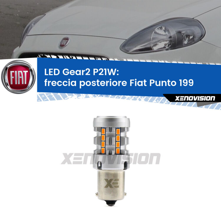 <strong>Freccia posteriore LED no-spie per Fiat Punto</strong> 199 2012 - 2018. Lampada <strong>P21W</strong> modello Gear2 no Hyperflash.