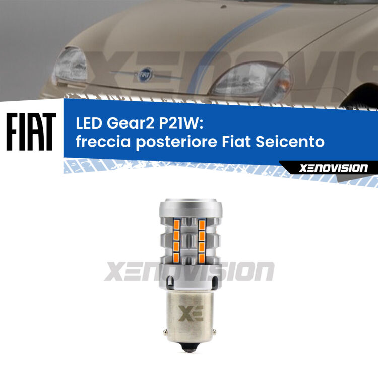 0 Freccia posteriore LED Fiat Seicento 1998 - 2010: P21W Gear2 FINE SERIE: NO GARANZIA FINE SERIE: NO GARANZIA <strong>Freccia posteriore LED no-spie per Fiat Seicento</strong> 1998 - 2010. Lampada <strong>P21W</strong> modello Gear2 no Hyperflash.