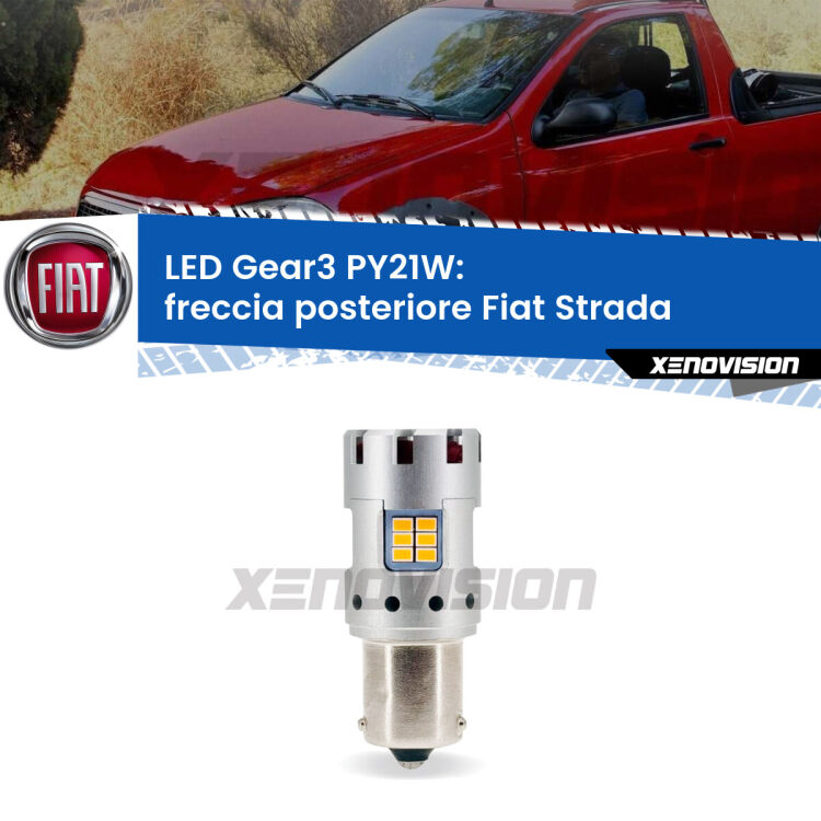 <strong>Freccia posteriore LED no-spie per Fiat Strada</strong>  faro bianco. Lampada <strong>PY21W</strong> modello Gear3 no Hyperflash, raffreddata a ventola.