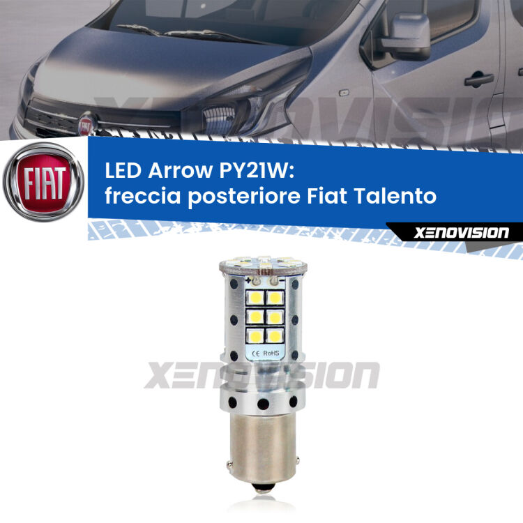 <strong>Freccia posteriore LED no-spie per Fiat Talento</strong>  2016 - 2020. Lampada <strong>PY21W</strong> modello top di gamma Arrow.