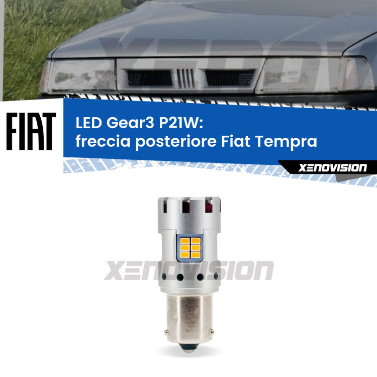 0 Freccia posteriore LED Fiat Tempra 1990 - 1996: P21W Gear3 <strong>Freccia posteriore LED no-spie per Fiat Tempra</strong> 1990 - 1996. Lampada <strong>P21W</strong> modello Gear3 no Hyperflash, raffreddata a ventola.