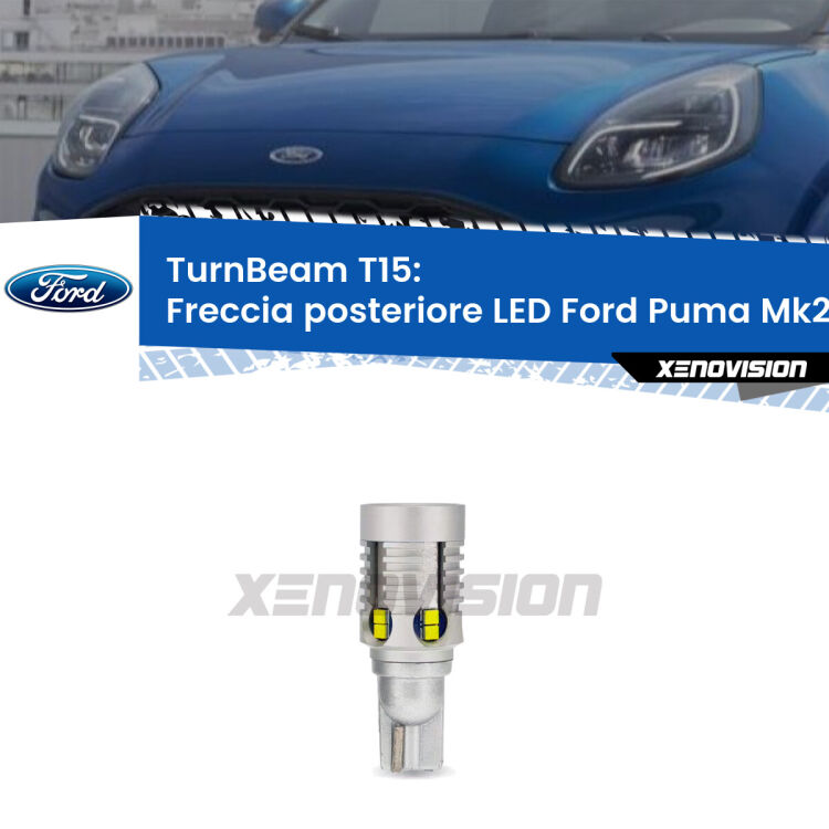 <strong>LED freccia posteriore Ford Puma </strong>Mk2. Una lampada LED T15 per Frecce, ottima resa in ogni direzione, Qualità Massima.