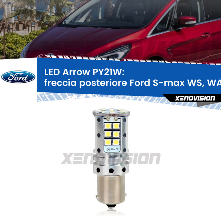 <strong>Freccia posteriore LED no-spie per Ford S-max</strong> WS, WA6 2006 - 2014. Lampada <strong>PY21W</strong> modello top di gamma Arrow.