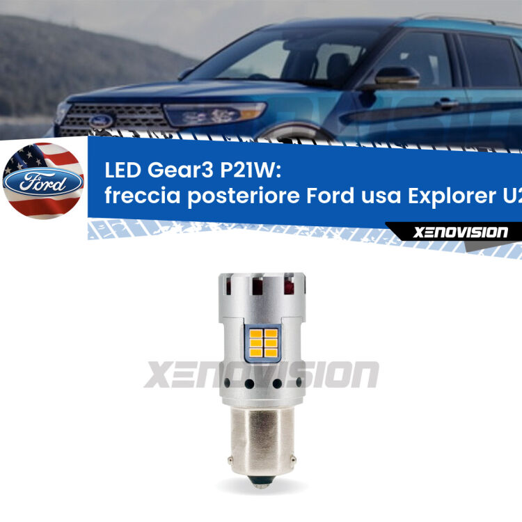 0 Freccia posteriore LED Ford usa Explorer U2 1995 - 2001: P21W Gear3 <strong>Freccia posteriore LED no-spie per Ford usa Explorer</strong> U2 1995 - 2001. Lampada <strong>P21W</strong> modello Gear3 no Hyperflash, raffreddata a ventola.