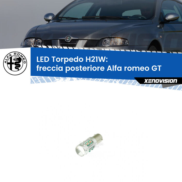 <strong>Freccia posteriore LED arancio per Alfa romeo GT</strong>  2003 - 2010. Lampada <strong>H21W</strong> canbus modello Torpedo.