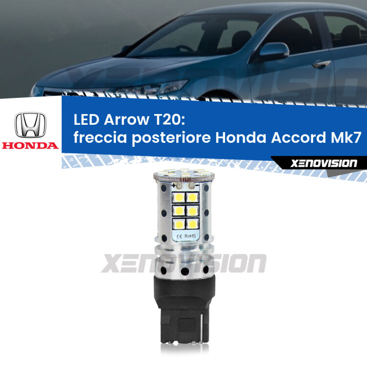 <strong>Freccia posteriore LED no-spie per Honda Accord</strong> Mk7 2002 - 2007. Lampada <strong>T20</strong> no Hyperflash modello Arrow.