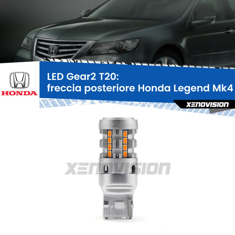 <strong>Freccia posteriore LED no-spie per Honda Legend</strong> Mk4 2006 - 2013. Lampada <strong>T20</strong> modello Gear2 no Hyperflash.