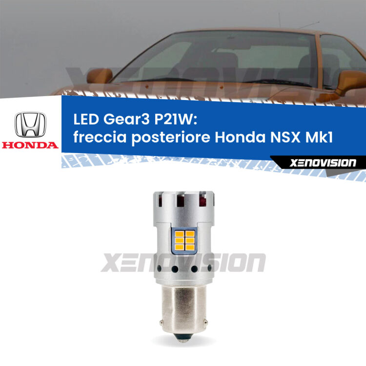 0 Freccia posteriore LED Honda NSX Mk1 1990 - 2005: P21W Gear3 <strong>Freccia posteriore LED no-spie per Honda NSX</strong> Mk1 1990 - 2005. Lampada <strong>P21W</strong> modello Gear3 no Hyperflash, raffreddata a ventola.