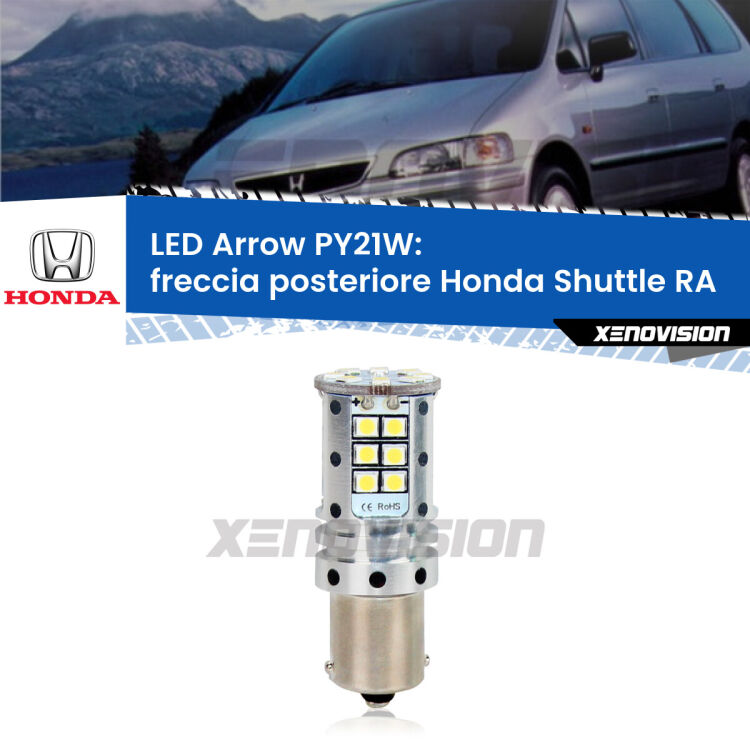 0 Freccia posteriore LED Honda Shuttle RA faro bianco: PY21W Arrow <strong>Freccia posteriore LED no-spie per Honda Shuttle</strong> RA faro bianco. Lampada <strong>PY21W</strong> modello top di gamma Arrow.