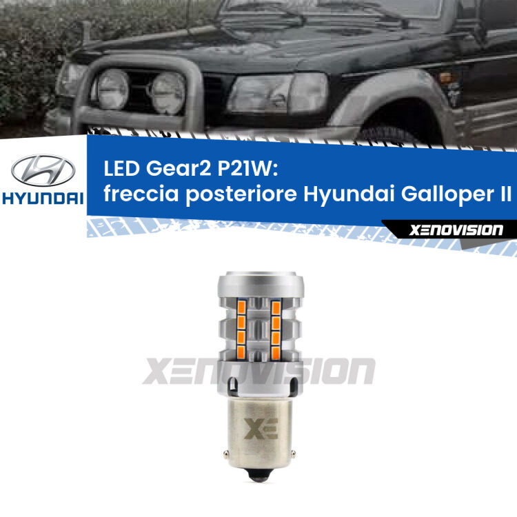 0 Freccia posteriore LED Hyundai Galloper II JK-01 1998 - 2003: P21W Gear2 FINE SERIE: NO GARANZIA FINE SERIE: NO GARANZIA <strong>Freccia posteriore LED no-spie per Hyundai Galloper II</strong> JK-01 1998 - 2003. Lampada <strong>P21W</strong> modello Gear2 no Hyperflash.