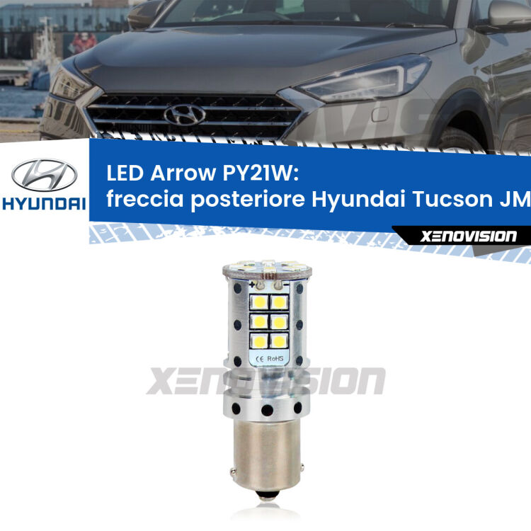 <strong>Freccia posteriore LED no-spie per Hyundai Tucson</strong> JM 2004 - 2015. Lampada <strong>PY21W</strong> modello top di gamma Arrow.