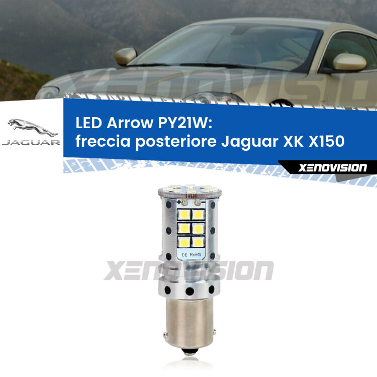 <strong>Freccia posteriore LED no-spie per Jaguar XK</strong> X150 2006 - 2011. Lampada <strong>PY21W</strong> modello top di gamma Arrow.