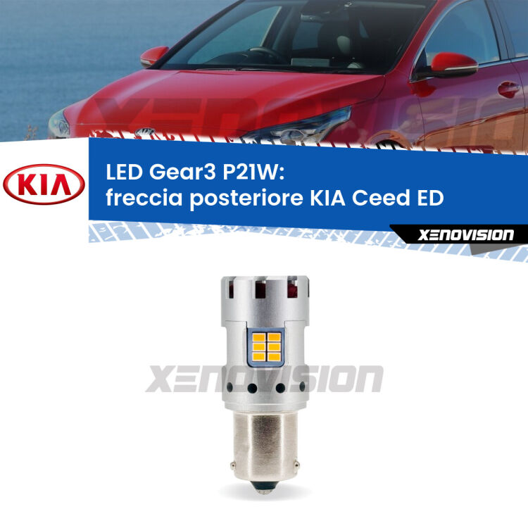 <strong>Freccia posteriore LED no-spie per KIA Ceed</strong> ED 2006 - 2012. Lampada <strong>P21W</strong> modello Gear3 no Hyperflash, raffreddata a ventola.