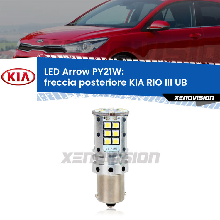 <strong>Freccia posteriore LED no-spie per KIA RIO III</strong> UB 2011 - 2016. Lampada <strong>PY21W</strong> modello top di gamma Arrow.