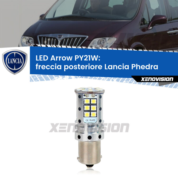 <strong>Freccia posteriore LED no-spie per Lancia Phedra</strong>  2002 - 2010. Lampada <strong>PY21W</strong> modello top di gamma Arrow.