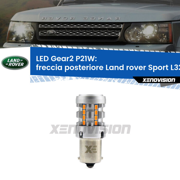 0 Freccia posteriore LED Land rover Sport L320 2005 - 2009: P21W Gear2 FINE SERIE: NO GARANZIA FINE SERIE: NO GARANZIA <strong>Freccia posteriore LED no-spie per Land rover Sport</strong> L320 2005 - 2009. Lampada <strong>P21W</strong> modello Gear2 no Hyperflash.