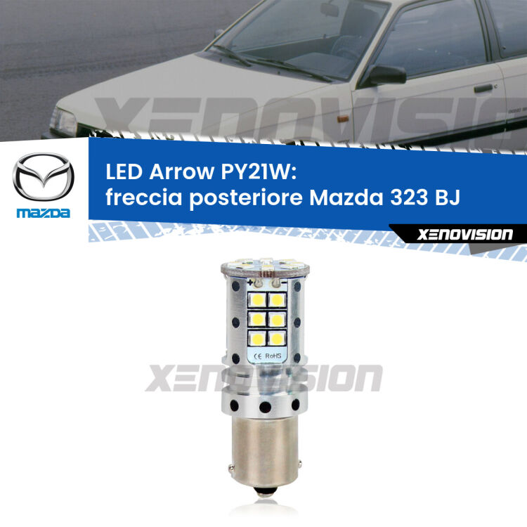 0 Freccia posteriore LED Mazda 323 BJ 1998 - 2004: PY21W Arrow <strong>Freccia posteriore LED no-spie per Mazda 323</strong> BJ 1998 - 2004. Lampada <strong>PY21W</strong> modello top di gamma Arrow.