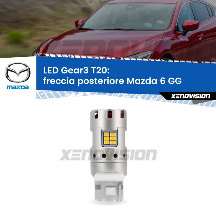 <strong>Freccia posteriore LED no-spie per Mazda 6</strong> GG 2002 - 2007. Lampada <strong>T20</strong> modello Gear3 no Hyperflash, raffreddata a ventola.