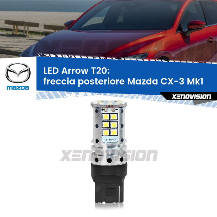 <strong>Freccia posteriore LED no-spie per Mazda CX-3</strong> Mk1 2015 - 2018. Lampada <strong>T20</strong> no Hyperflash modello Arrow.