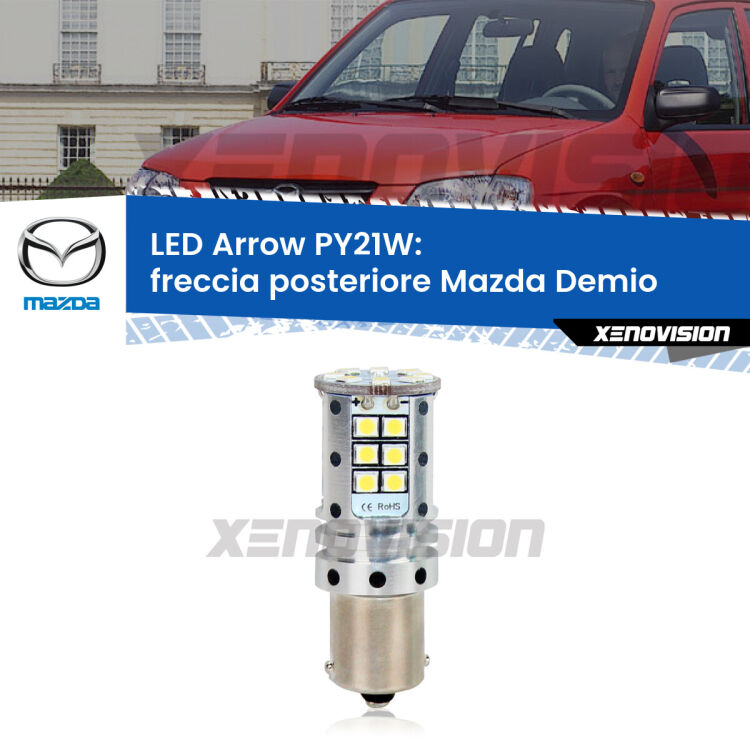 <strong>Freccia posteriore LED no-spie per Mazda Demio</strong>  1998 - 2003. Lampada <strong>PY21W</strong> modello top di gamma Arrow.