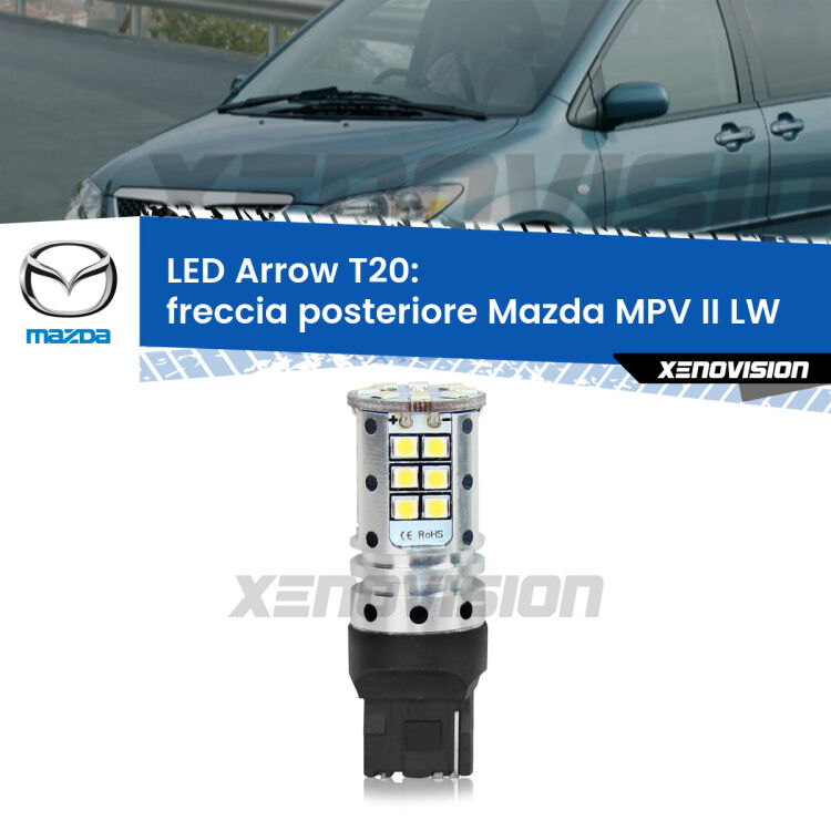 <strong>Freccia posteriore LED no-spie per Mazda MPV II</strong> LW 2002 - 2006. Lampada <strong>T20</strong> no Hyperflash modello Arrow.