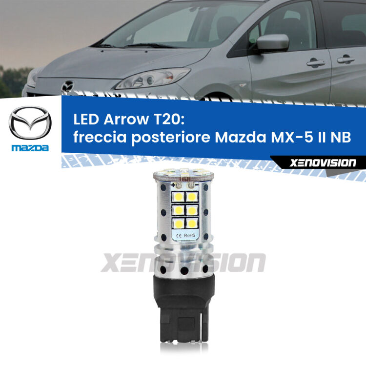 <strong>Freccia posteriore LED no-spie per Mazda MX-5 II</strong> NB faro bianco. Lampada <strong>T20</strong> no Hyperflash modello Arrow.