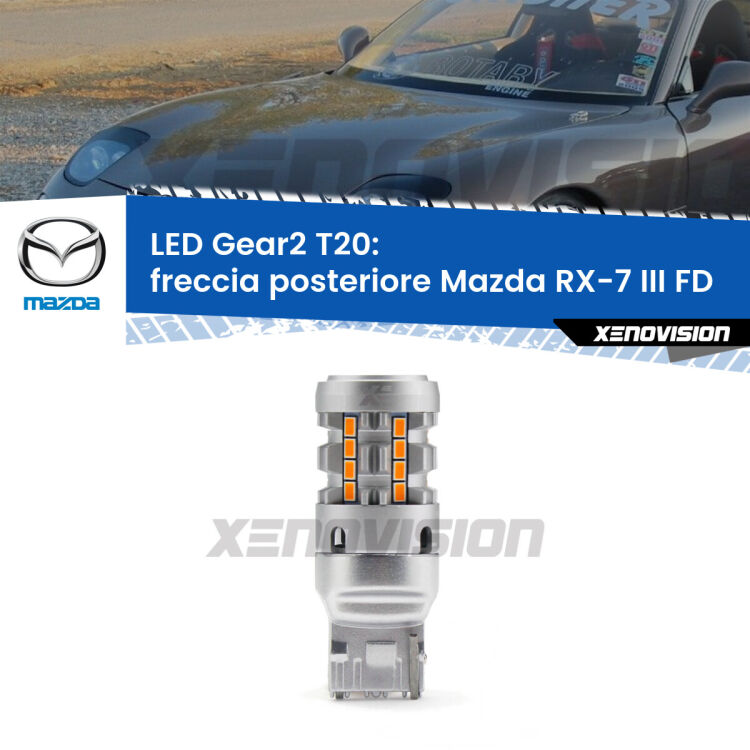 <strong>Freccia posteriore LED no-spie per Mazda RX-7 III</strong> FD 1992 - 2002. Lampada <strong>T20</strong> modello Gear2 no Hyperflash.