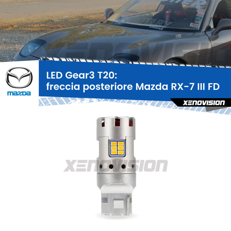 <strong>Freccia posteriore LED no-spie per Mazda RX-7 III</strong> FD 1992 - 2002. Lampada <strong>T20</strong> modello Gear3 no Hyperflash, raffreddata a ventola.