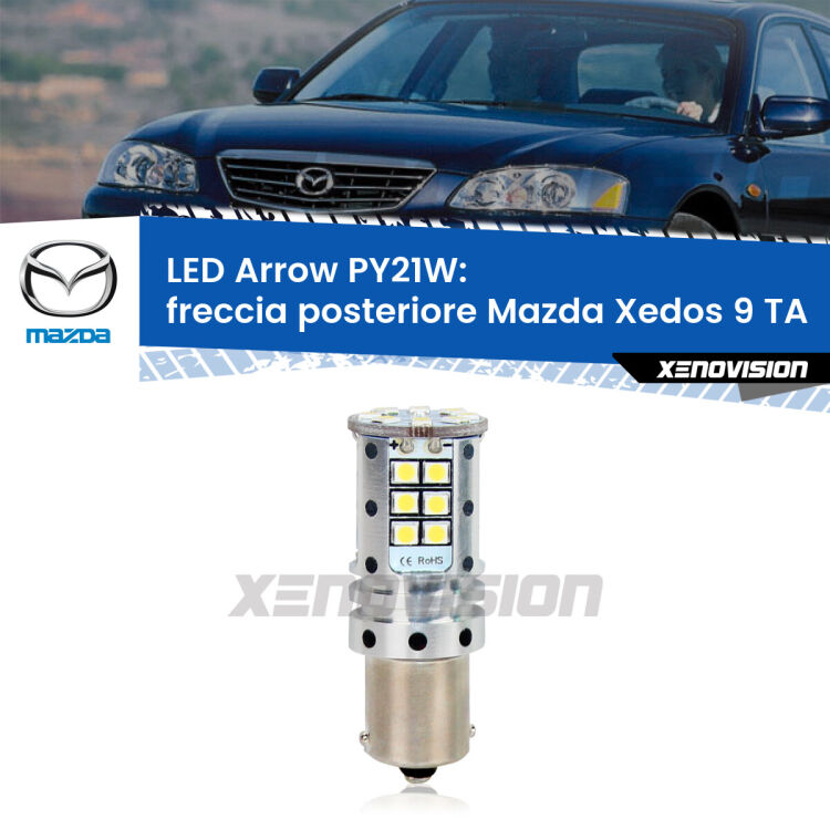 <strong>Freccia posteriore LED no-spie per Mazda Xedos 9</strong> TA 1993 - 2002. Lampada <strong>PY21W</strong> modello top di gamma Arrow.