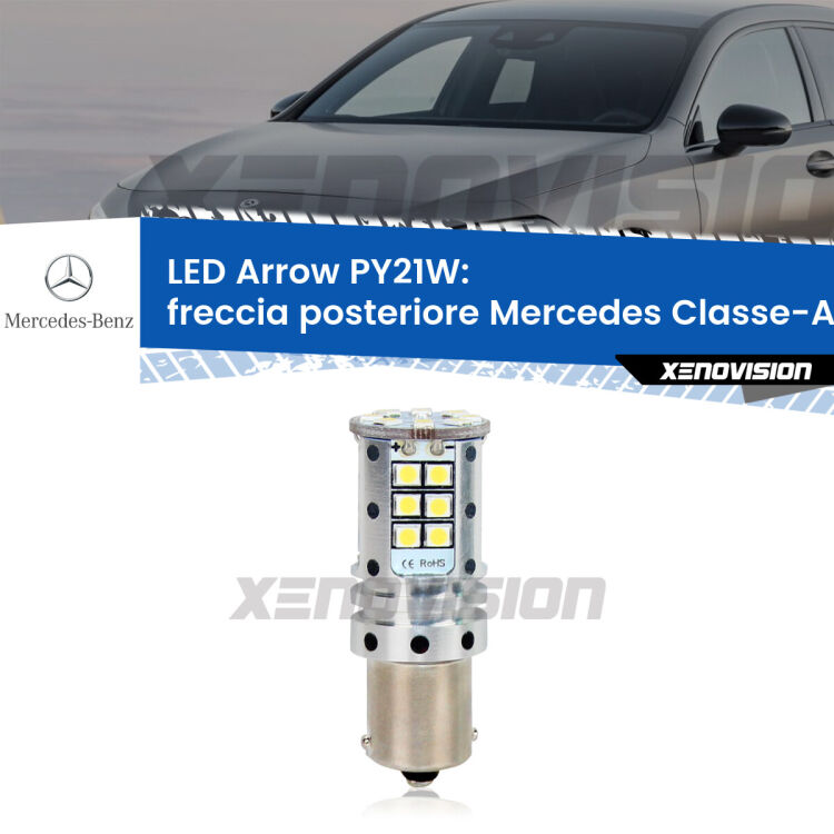 <strong>Freccia posteriore LED no-spie per Mercedes Classe-A</strong> W176 2012 - 2018. Lampada <strong>PY21W</strong> modello top di gamma Arrow.