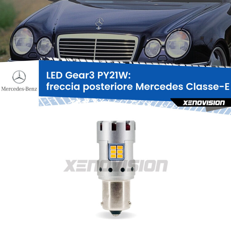 <strong>Freccia posteriore LED no-spie per Mercedes Classe-E</strong> W210 faro bianco. Lampada <strong>PY21W</strong> modello Gear3 no Hyperflash, raffreddata a ventola.