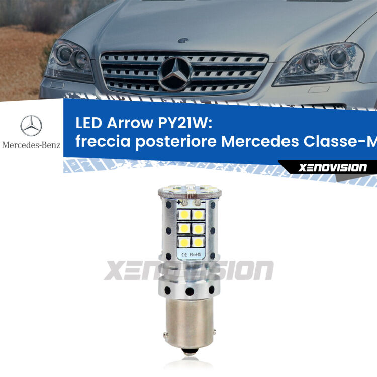 0 Freccia posteriore LED Mercedes Classe-M W164 2005 - 2011: PY21W Arrow <strong>Freccia posteriore LED no-spie per Mercedes Classe-M</strong> W164 2005 - 2011. Lampada <strong>PY21W</strong> modello top di gamma Arrow.