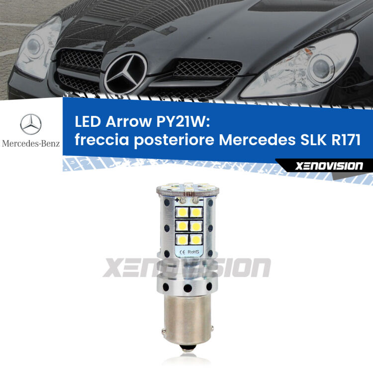 <strong>Freccia posteriore LED no-spie per Mercedes SLK</strong> R171 2004 - 2011. Lampada <strong>PY21W</strong> modello top di gamma Arrow.