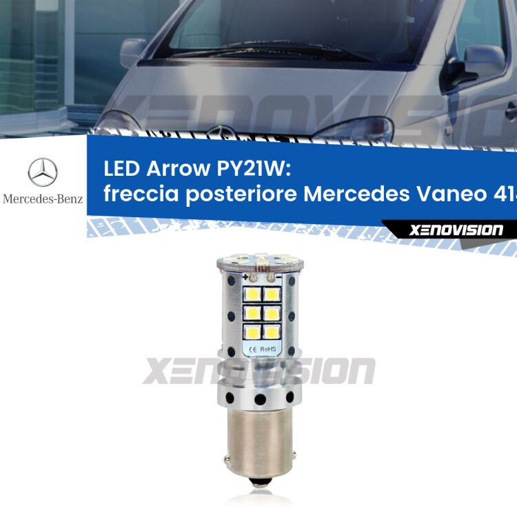 <strong>Freccia posteriore LED no-spie per Mercedes Vaneo</strong> 414 2002 - 2005. Lampada <strong>PY21W</strong> modello top di gamma Arrow.