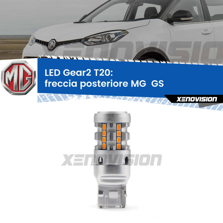 0 Freccia posteriore LED MG  GS  2016 - 2019: T20 Gear2 FINE SERIE: NO GARANZIA FINE SERIE: NO GARANZIA <strong>Freccia posteriore LED no-spie per MG  GS</strong>  2016 - 2019. Lampada <strong>T20</strong> modello Gear2 no Hyperflash.