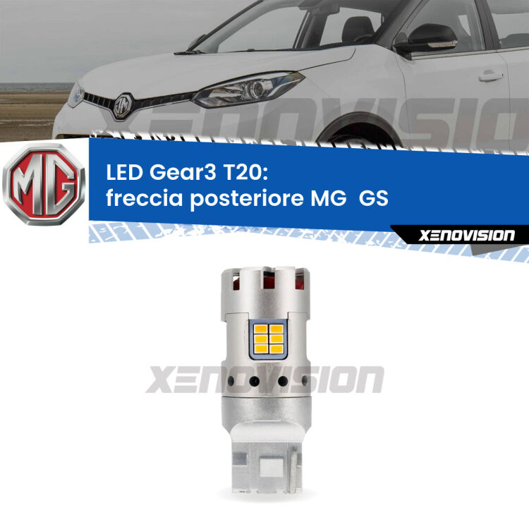 0 Freccia posteriore LED MG  GS  2016 - 2019: T20 Gear3 <strong>Freccia posteriore LED no-spie per MG  GS</strong>  2016 - 2019. Lampada <strong>T20</strong> modello Gear3 no Hyperflash, raffreddata a ventola.
