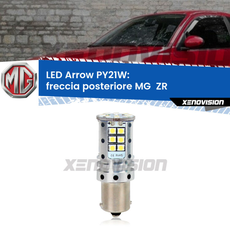 <strong>Freccia posteriore LED no-spie per MG  ZR</strong>  2001 - 2005. Lampada <strong>PY21W</strong> modello top di gamma Arrow.