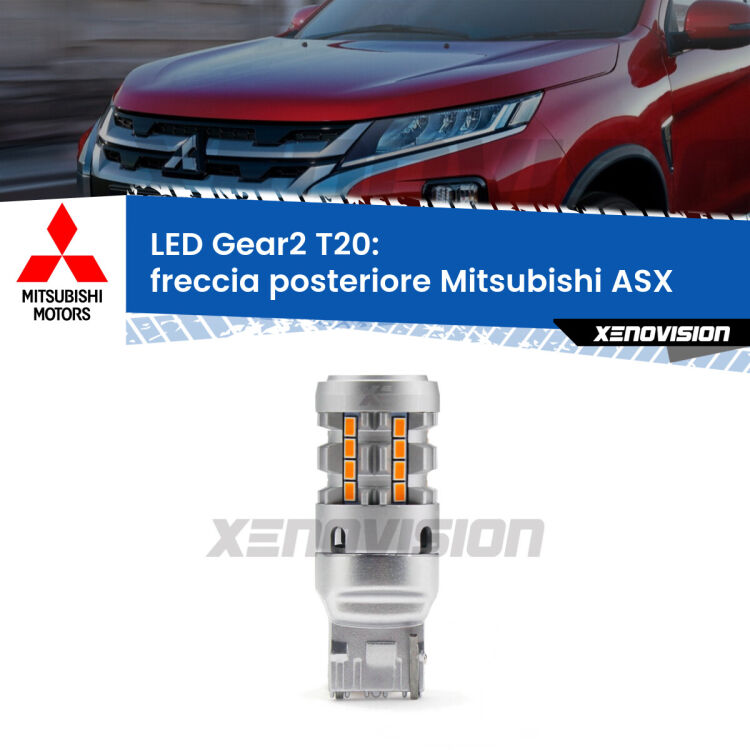 0 Freccia posteriore LED Mitsubishi ASX  2010 - 2015: T20 Gear2 FINE SERIE: NO GARANZIA FINE SERIE: NO GARANZIA <strong>Freccia posteriore LED no-spie per Mitsubishi ASX</strong>  2010 - 2015. Lampada <strong>T20</strong> modello Gear2 no Hyperflash.