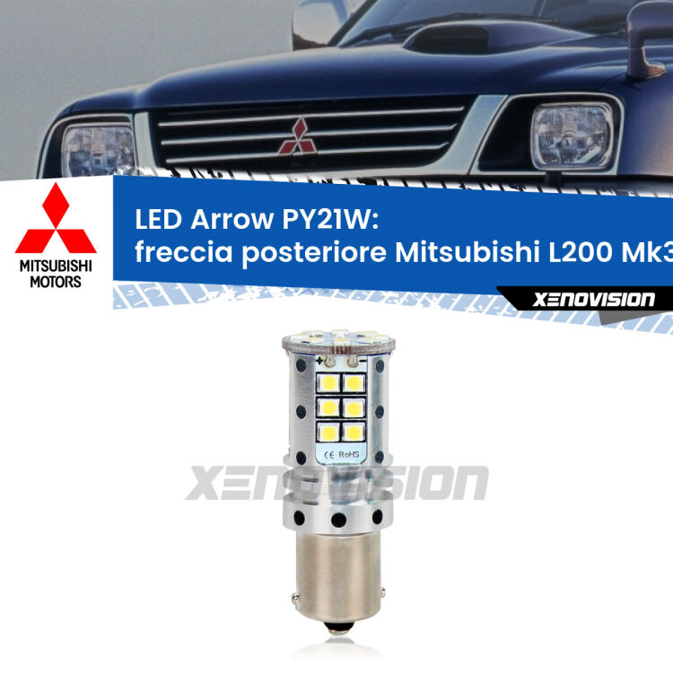 <strong>Freccia posteriore LED no-spie per Mitsubishi L200</strong> Mk3 faro bianco. Lampada <strong>PY21W</strong> modello top di gamma Arrow.