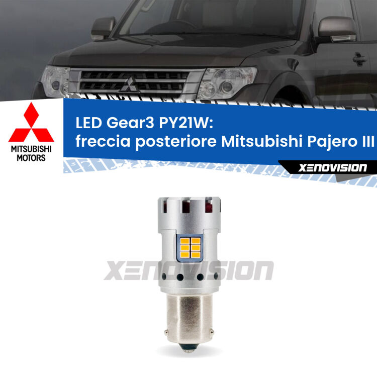 Freccia posteriore LED Mitsubishi Pajero III V60 faro bianco: PY21W Gear3 <strong>Freccia posteriore LED no-spie per Mitsubishi Pajero III</strong> V60 faro bianco. Lampada <strong>PY21W</strong> modello Gear3 no Hyperflash, raffreddata a ventola.
