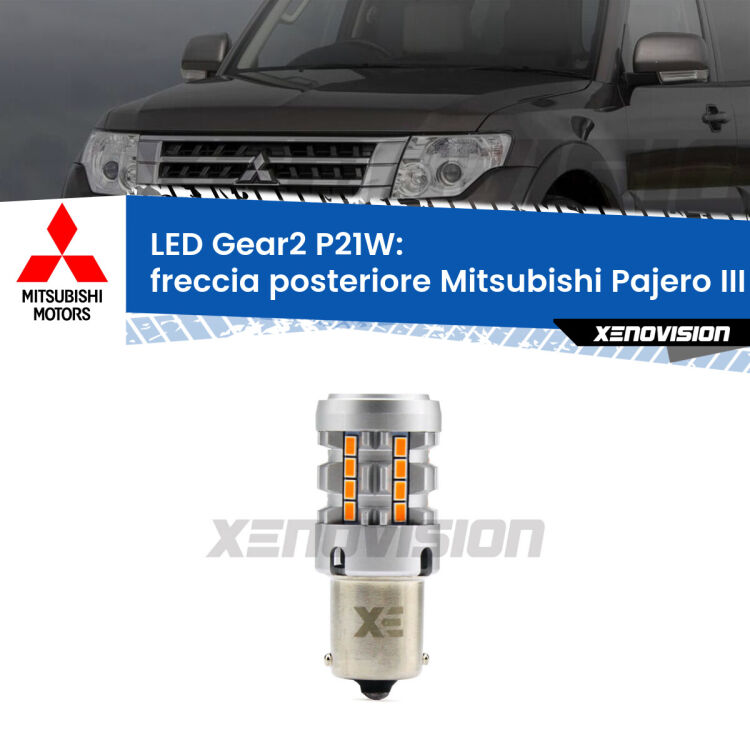 Freccia posteriore LED Mitsubishi Pajero III V60 faro giallo: P21W Gear2 FINE SERIE: NO GARANZIA FINE SERIE: NO GARANZIA <strong>Freccia posteriore LED no-spie per Mitsubishi Pajero III</strong> V60 faro giallo. Lampada <strong>P21W</strong> modello Gear2 no Hyperflash.