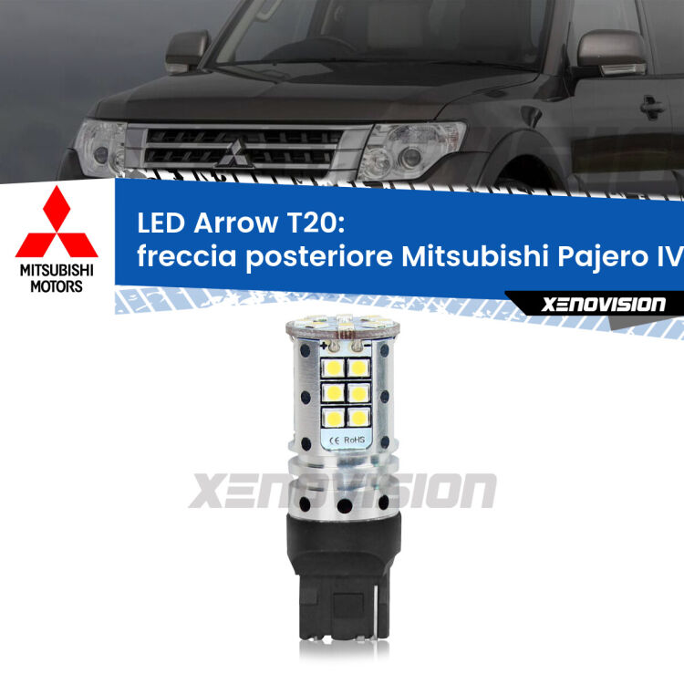 <strong>Freccia posteriore LED no-spie per Mitsubishi Pajero IV</strong> V80 2007 - 2021. Lampada <strong>T20</strong> no Hyperflash modello Arrow.