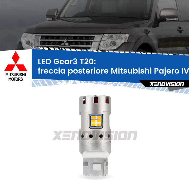 0 Freccia posteriore LED Mitsubishi Pajero IV V80 2007 - 2021: T20 Gear3 <strong>Freccia posteriore LED no-spie per Mitsubishi Pajero IV</strong> V80 2007 - 2021. Lampada <strong>T20</strong> modello Gear3 no Hyperflash, raffreddata a ventola.