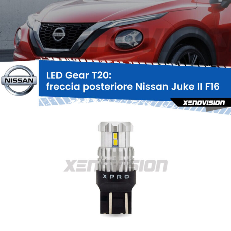 <strong>Freccia posteriore LED per Nissan Juke II</strong> F16 2019 in poi. Lampada <strong>T20</strong> modello Gear1, non canbus.